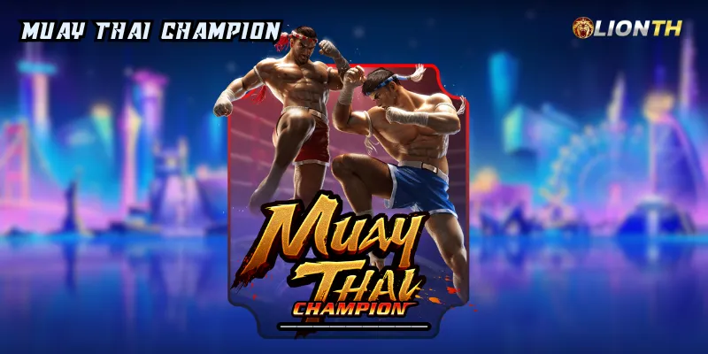 Muay Thai Champion